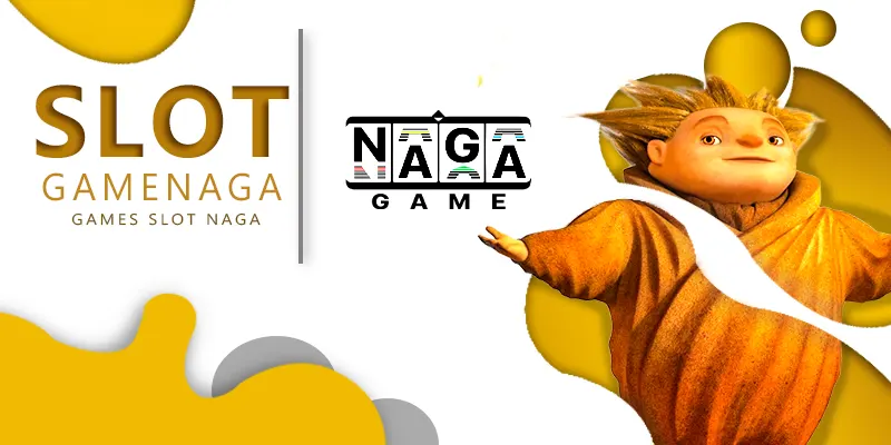 NAGA GAMES ผู้ให้บริการ สล็อตออนไลน์ ยุคใหม่ของเมืองไทย